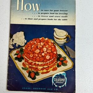 VTG 1952 Sears Coldspot How To Live With Your Freezer Recipe Booklet MCM
